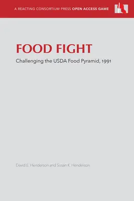 Lupta pentru mâncare: Contestarea piramidei alimentare USDA, 1991 - Food Fight: Challenging the USDA Food Pyramid, 1991