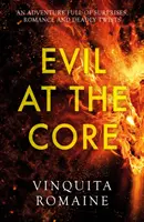 Răul la bază - Evil at the Core
