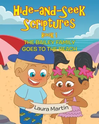 Familia Bailey merge la plajă: Cartea 1 - The Bailey Family Goes to the Beach: Book 1
