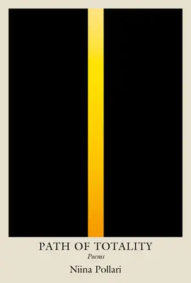 Path of Totality: Poezii - Path of Totality: Poems
