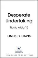 Întreprindere disperată - Desperate Undertaking