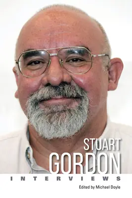 Stuart Gordon: Interviuri - Stuart Gordon: Interviews