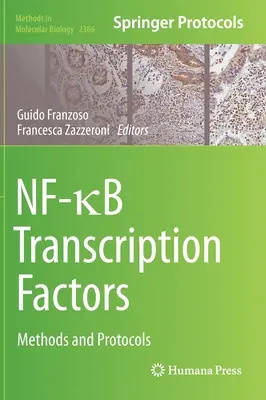 Factori de transcripție Nf-κb: Metode și protocoale - Nf-κb Transcription Factors: Methods and Protocols