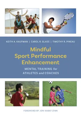 Îmbunătățirea conștientă a performanței sportive: Antrenament mental pentru atleți și antrenori - Mindful Sport Performance Enhancement: Mental Training for Athletes and Coaches