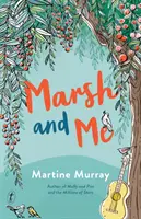 Marsh și cu mine - Marsh And Me