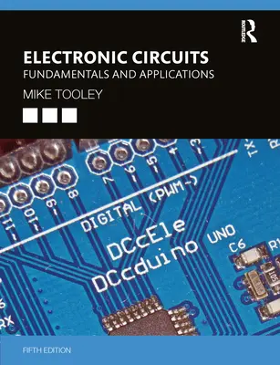 Circuite electronice: Fundamente și aplicații - Electronic Circuits: Fundamentals and Applications