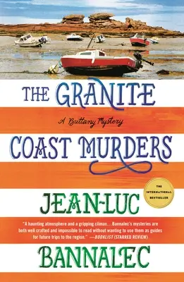 Crimele de pe Coasta de Granit: Un mister Brittany - The Granite Coast Murders: A Brittany Mystery