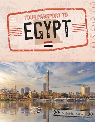 Pașaportul tău pentru Egipt - Your Passport to Egypt