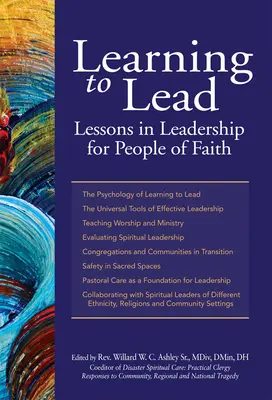 Să învățăm să conducem: Lecții de leadership pentru oamenii de credință - Learning to Lead: Lessons in Leadership for People of Faith