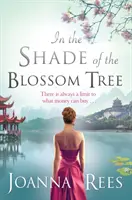La umbra copacului înflorit (In the Shade of the Blossom Tree) - In the Shade of the Blossom Tree