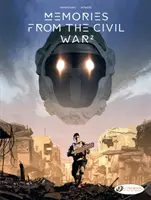 Amintiri din războiul civil Vol. 2 - Memories From The Civil War Vol. 2