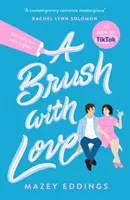 Brush with Love - TikTok m-a făcut să-l cumpăr! Noua și spumoasa comedie romantică de senzație pe care nu vrei să o ratezi! - Brush with Love - TikTok made me buy it! The sparkling new rom-com sensation you won't want to miss!