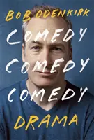 Comedie, comedie, comedie, dramă - bestseller Sunday Times - Comedy, Comedy, Comedy, Drama - The Sunday Times bestseller