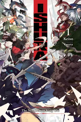 Ishura, vol. 1: Războiul noului rege demon - Ishura, Vol. 1: The New Demon King War