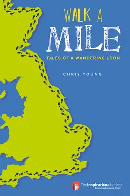 Walk a Mile: Tales of a Wandering Loon (Poveștile unui huhurez rătăcitor) - Walk a Mile: Tales of a Wandering Loon