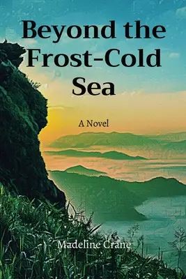 Dincolo de marea rece ca gheața - Beyond the Frost-Cold Sea