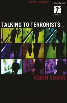 Vorbind cu teroriștii (Soans Robin (Autor)) - Talking to Terrorists (Soans Robin (Author))