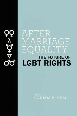 După egalitatea matrimonială: Viitorul drepturilor LGBT - After Marriage Equality: The Future of LGBT Rights
