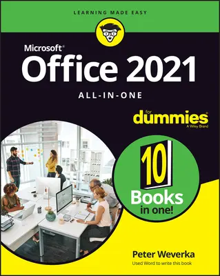 Office 2021 All-In-One pentru Dummies - Office 2021 All-In-One for Dummies