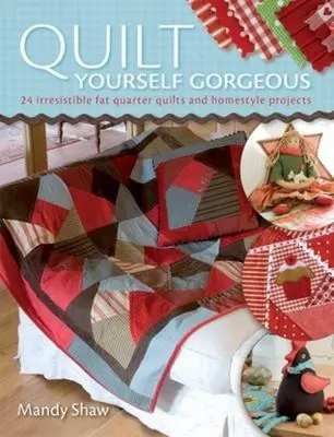 Cuvertură minunată - Quilt Yourself Gorgeous