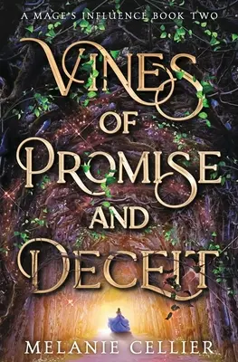 Viță de vie de promisiune și înșelăciune - Vines of Promise and Deceit