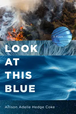 Uită-te la acest albastru - Look at This Blue