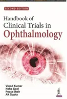 Manual de studii clinice în oftalmologie (Handbook of Clinical Trials in Ophthalmology) - Handbook of Clinical Trials in Ophthalmology