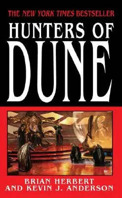 Vânătorii din Dune - Hunters of Dune