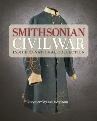 Războiul Civil Smithsonian - Smithsonian Civil War