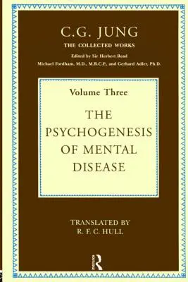 Psihogeneza bolilor mintale - The Psychogenesis of Mental Disease