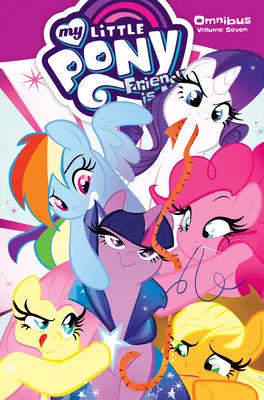 My Little Pony Omnibus Volumul 7 - My Little Pony Omnibus Volume 7