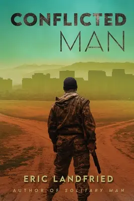 Omul conflictual - Conflicted Man