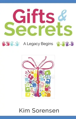 Cadouri și secrete: Lecții de viață și iubire de la o mamă adevărată - Gifts & Secrets: Life and Love Lessons from a Real Mom