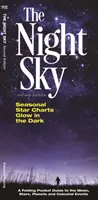 Cerul nopții: Un ghid de buzunar pliabil pentru Lună, stele, planete și evenimente celeste - The Night Sky: A Folding Pocket Guide to the Moon, Stars, Planets & Celestial Events