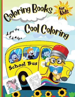 Cărți de colorat pentru copii Cool Coloring Girls & Boys: Pentru fete și băieți - Coloring Books For Kids Cool Coloring Girls & Boys: For Girls & Boys