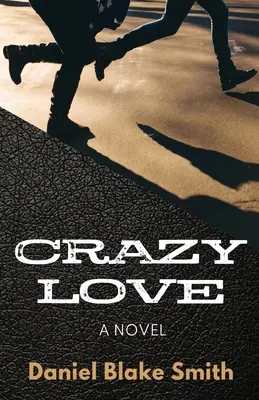 Dragoste nebună - Crazy Love