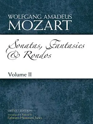 Sonatas, Fantasies and Rondos Urtext Edition: Volume Iivolume 2