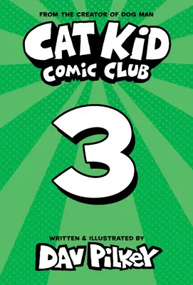 Cat Kid Comic Club: On Purpose: A Graphic Novel (Cat Kid Comic Club #3): De la creatorul lui Dog Man (Library Edition) - Cat Kid Comic Club: On Purpose: A Graphic Novel (Cat Kid Comic Club #3): From the Creator of Dog Man (Library Edition)