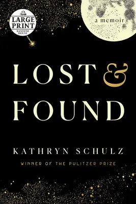 Lost & Found: O amintire - Lost & Found: A Memoir