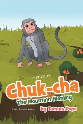 Chuk-cha, maimuța de munte - Chuk-cha the Mountain Monkey