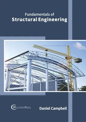 Fundamente de inginerie structurală - Fundamentals of Structural Engineering