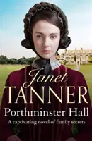 Porthminster Hall - Un captivant roman al secretelor de familie - Porthminster Hall - A captivating novel of family secrets