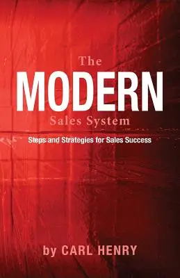 Sistemul modern de vânzări - The Modern Sales System