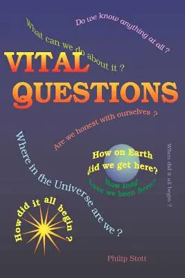 Întrebări esențiale - Vital Questions