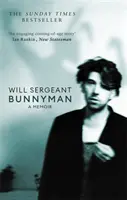 Bunnyman - O carte de memorii: Cel mai bine vândut Sunday Times - Bunnyman - A Memoir: The Sunday Times bestseller