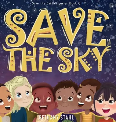 Salvați cerul - Save the Sky