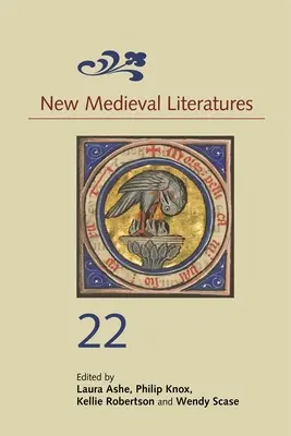 Noi literaturi medievale 22 - New Medieval Literatures 22