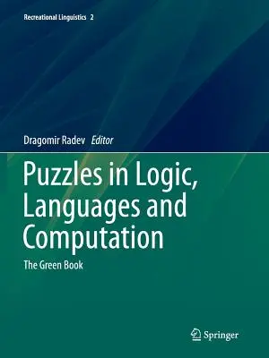 Enigme în logică, limbaje și calcul: Cartea verde - Puzzles in Logic, Languages and Computation: The Green Book