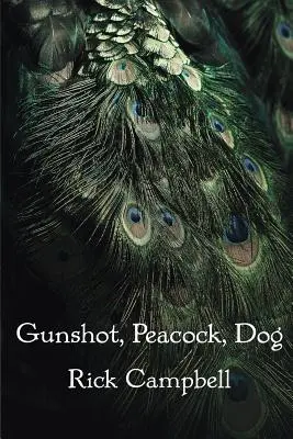 Împușcătură, păun, câine - Gunshot, Peacock, Dog