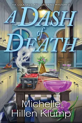 Un strop de moarte - A Dash of Death